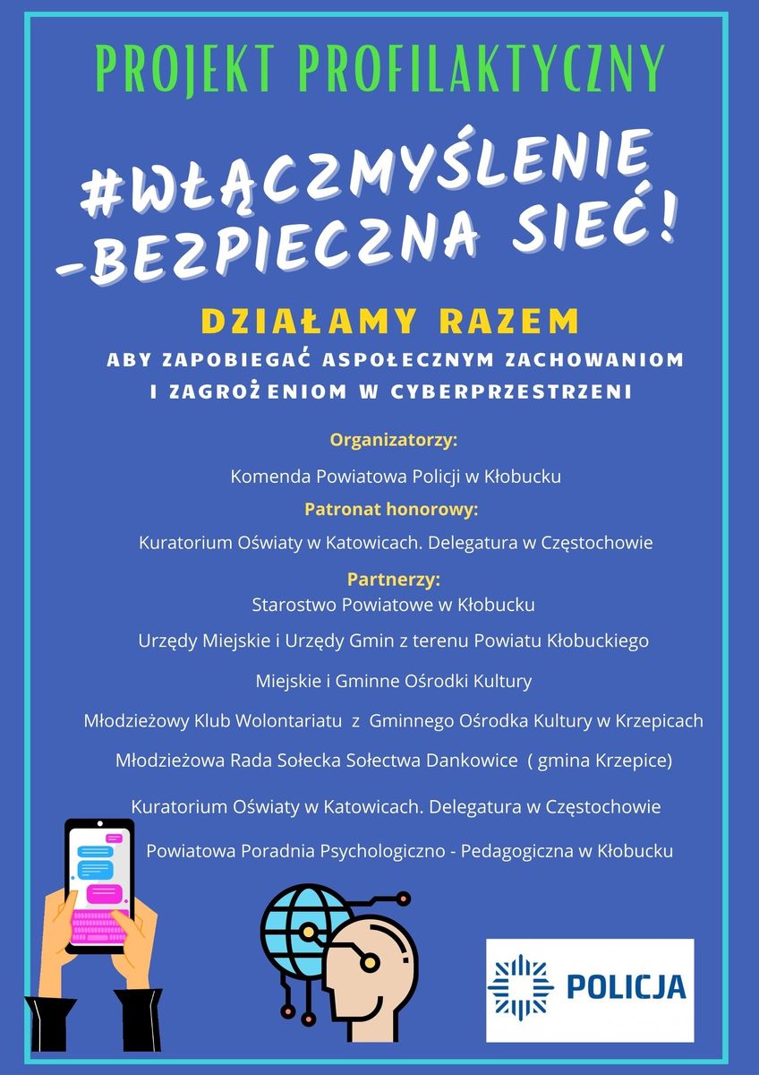 Grafika przedstawia plakat promujący program edukacyjno-informacyjny #włączmyślenie-bezpieczna sieć!&quot;.