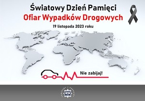 Plakat Światowy Dzień Pamięci Ofiar Wypadków Drogowych